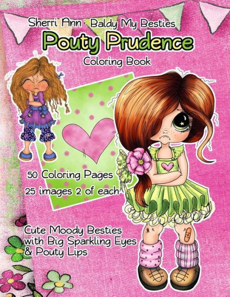 Sherri Ann Baldy My Besties Pouty Prudence Coloring Book