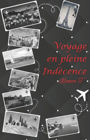 Voyage en pleine indécence