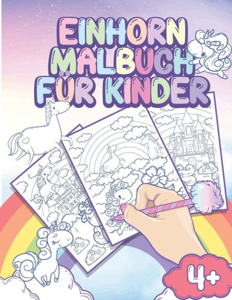 Einhorn Malbuch für Kinder: Pferdemalbuch ab 4 Jahre für Mädchen und Kinder - Einhörner zum Ausmalen