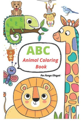 Abc Animal Coloring Book Cute Alphabet Coloring Book For Kids Education Children S Coloring Books Kids Coloring Activi By Coloring Book Paperback Barnes Noble