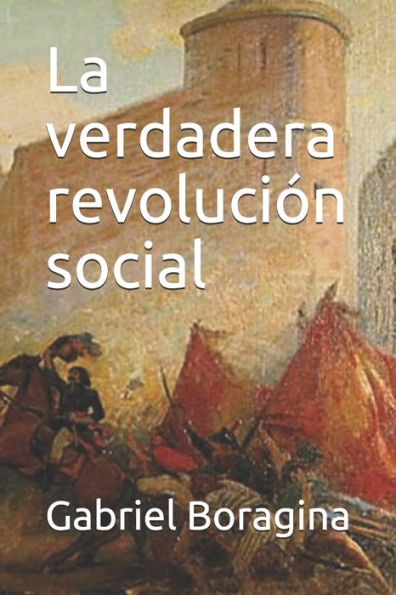 La verdadera revolución social