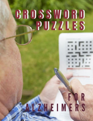 Crossword Puzzles For Alzheimers Super Word Play Crosswords Easy Crossword Puzzles Crosswords In Easy To Read Crosswords For Adults Crossword Puzzles And Word Searches Easy Fun Sized Puzzles Extra Easy Crossword Puzzle By Aomsin