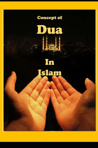 Concept of Dua in Islam