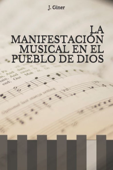 LA MANIFESTACIÓN MUSICAL EN EL PUEBLO DE DIOS