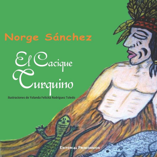 El cacique Turquino: Libro de cuentos ilustrado