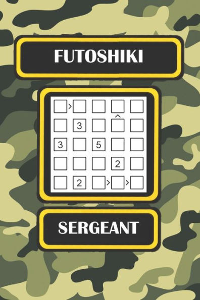 Futoshiki: Sergeant