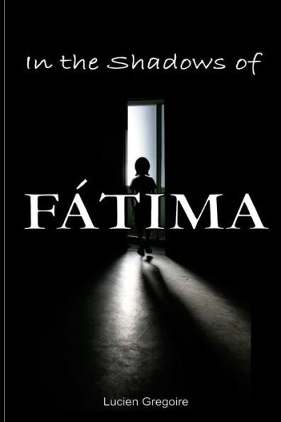 In the Shadows of Fátima: Murder Most Holy