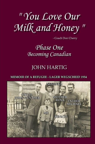 You Love Our Milk and Honey: Memoir of a Refugee