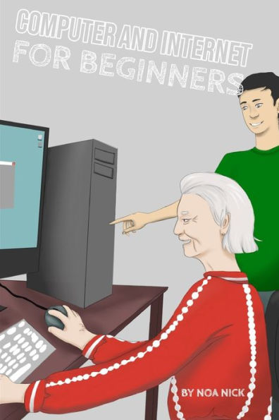 Computer and Internet for Beginners