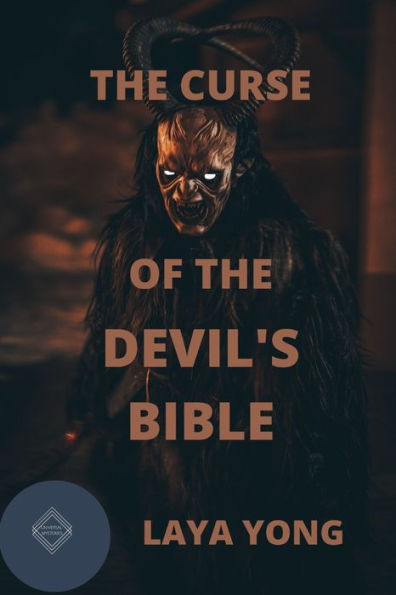 THE CURSE OF THE DEVIL'S BIBLE