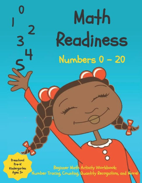 Preschool Math Readiness Workbook: Beginner Math Skills for Pre-K ...