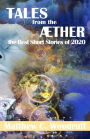 TALES from the AETHER: The Best Short Stories of 2020