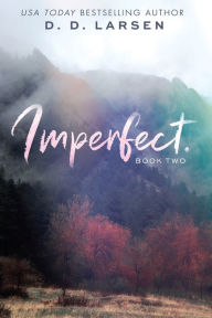 Title: Imperfect., Author: D D Larsen