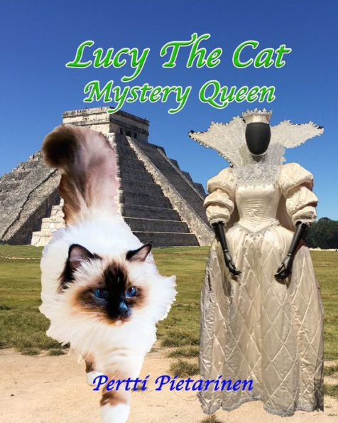 Lucy The Cat Mystery Queen