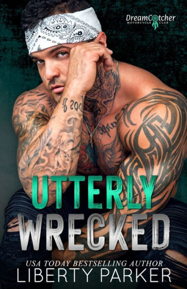 Utterly Wrecked: DreamCatcher MC