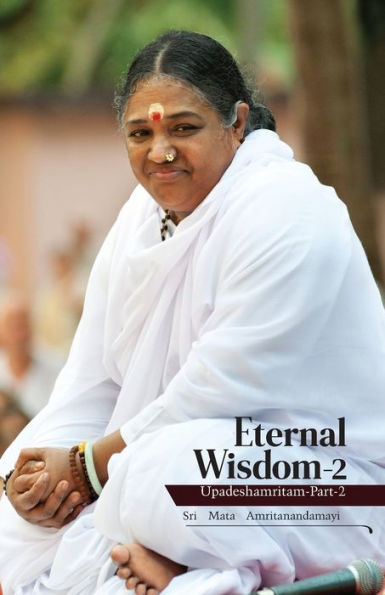 Eternal Wisdom 2: Upadeshamritam 2
