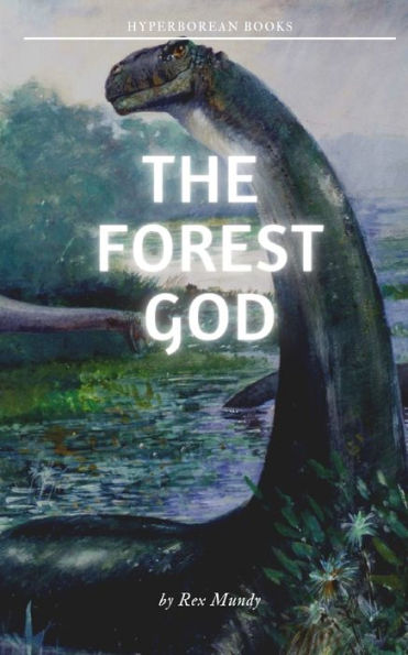 The Forest God