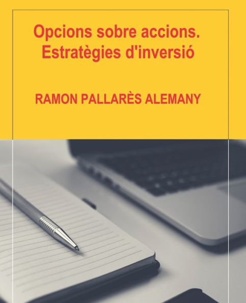 Opcions sobre accions. Estratègies d'inversió