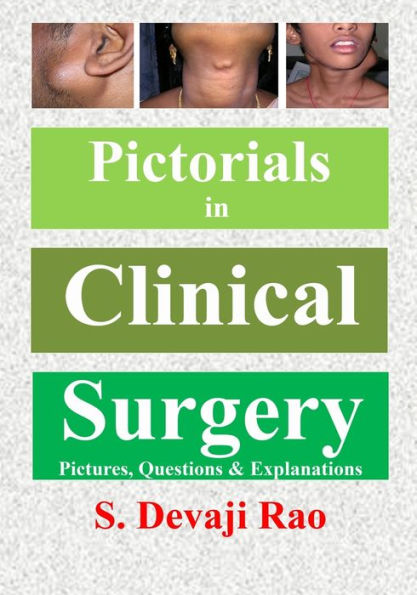 Pictorials in clinical surgery: (Pictures, Questions, Explanations)