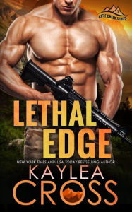 Title: Lethal Edge, Author: Kaylea Cross