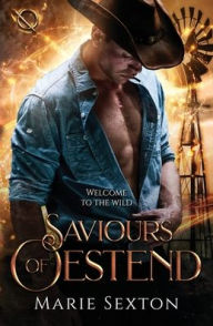 Title: Saviours of Oestend, Author: Marie Sexton