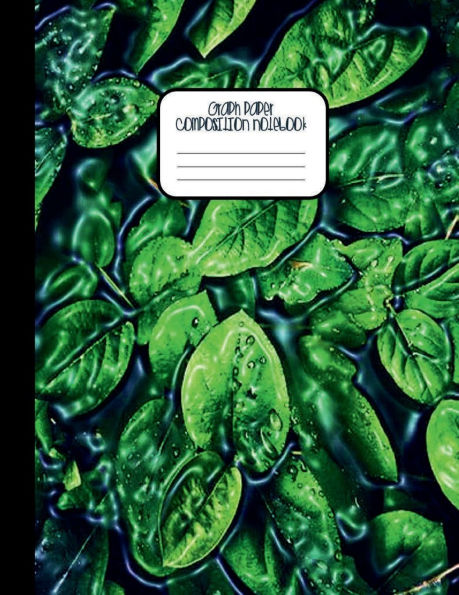 Green Flower Leaves Texture Pattern Print - Aesthetic Graph Paper Composition Notebook Journal: Quad Ruled Pages 1 Subject Journal for Math & Science High School College or University Students Notes Workbook 5x5 Grid