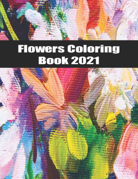 Flower Coloring Book: Adult Coloring Book with beautiful realistic