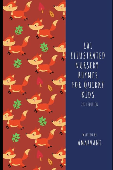 101 Illustrated Nursery Rhymes for Quirky Kids