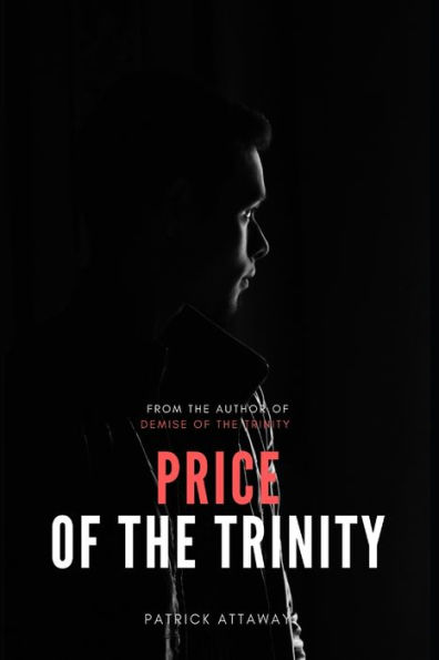 Price of the Trinity