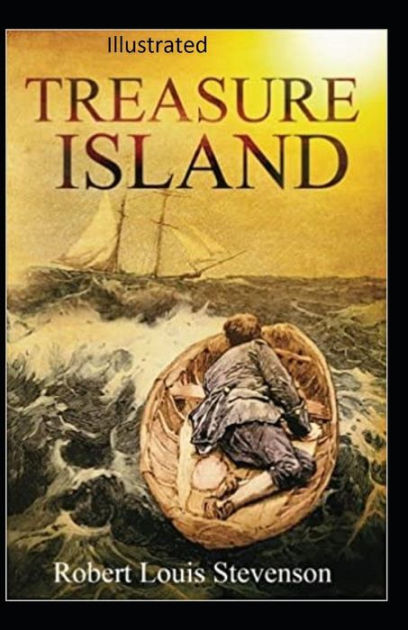 Treasure Island Illustrated by Robert Louis Stevenson, Paperback ...