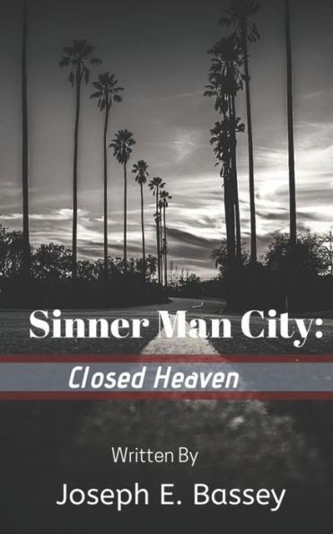 Sinner Man City: Closed Heaven