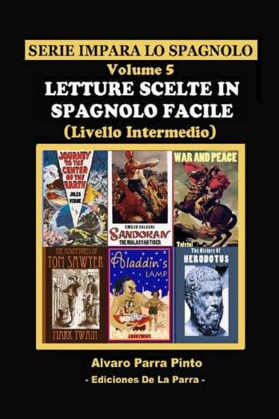 LETTURE SCELTE IN SPAGNOLO FACILE VOLUME 5