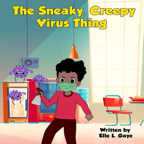 The Sneaky, Creepy Virus Thing