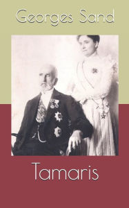 Title: Tamaris, Author: Georges Sand