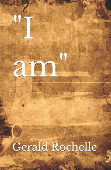 "I am"