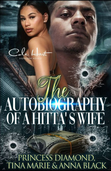 The Autobiography Of A Hitta's Wife: A Gripping Romance: Standalone