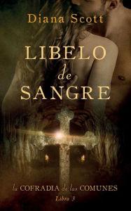 Title: Libelo de sangre, Author: Diana Scott