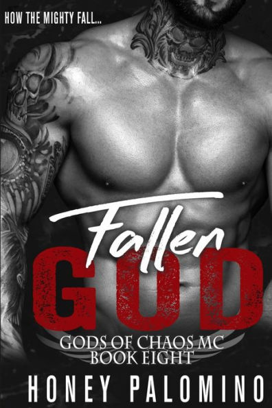 FALLEN GOD: GODS OF CHAOS MC (BOOK EIGHT)