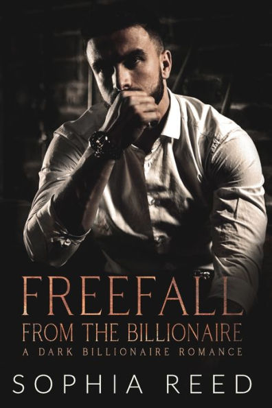 Freefall from the Billionaire: A Dark Billionaire Romance