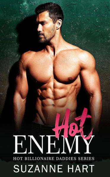 Hot Enemy: A Secret Baby Enemies to Lovers Romance