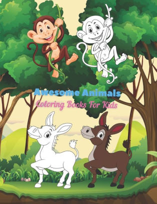 Download Awesome Animals Coloring Books For Kids This Adorable Coloring Book Is Filled With A Wide Variety