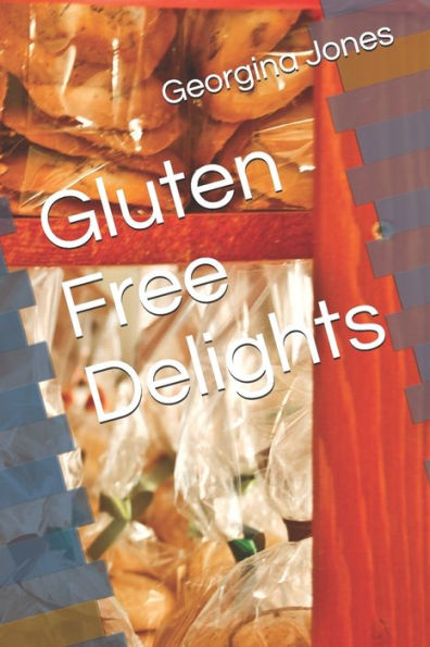 Gluten Free Delights