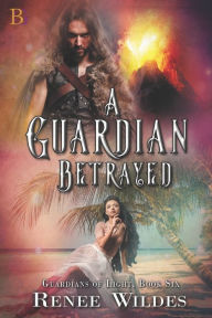 Title: A Guardian Betrayed: The worst case of mistaken identity...EVER!, Author: Renee Wildes