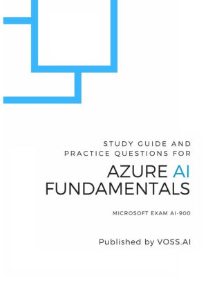 Azure AI Fundamentals: Study Guide and Practice Exam for Sns-Brigh10