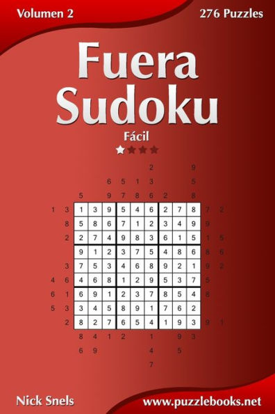 Fuera Sudoku - Fácil - Volumen 2 - 276 Puzzles