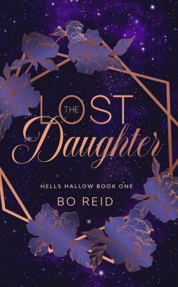 The Lost Daughter Limited Edition Hells Hallow By Bo Reid Paperback Barnes Noble barnes noble