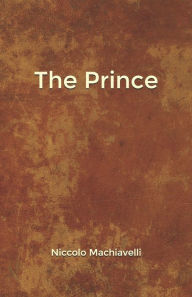 Title: The Prince, Author: Niccolò Machiavelli