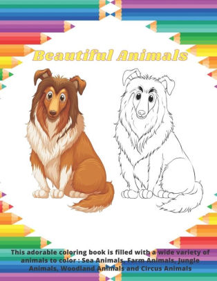 Download Beautiful Animals This Adorable Coloring Book Is Filled With A Wide Variety Of Animals To Color