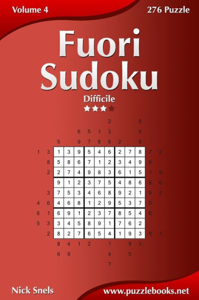 Fuori Sudoku - Difficile - Volume 4 - 276 Puzzle