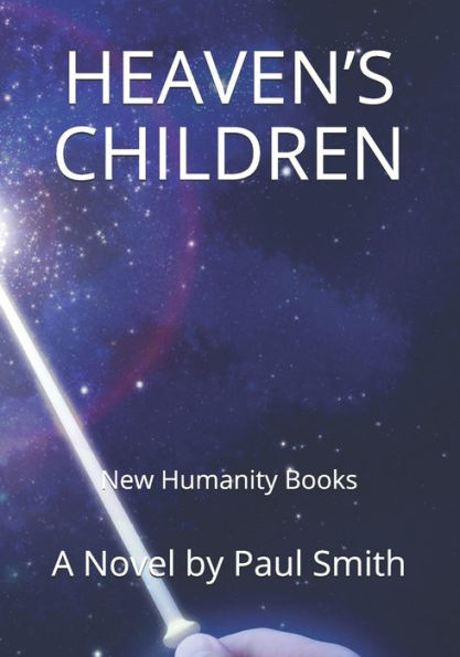 HEAVEN'S CHILDREN: New Humanity Books